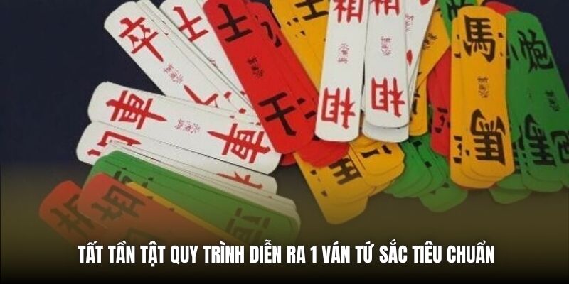 Bài Tứ Sắc - PG88 Hướng Dẫn Luật Chơi Chỉ Trong 3 Phút Tất tần tật quy trình diễn ra 1 ván Tứ Sắc tiêu chuẩn
